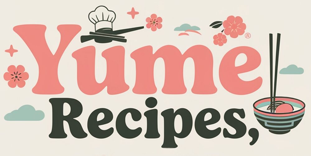 Yume Recipes